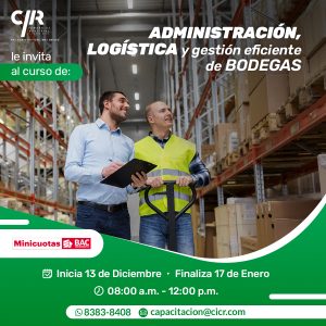ADMINISTRACIÓN, LOGÍSTICA Y GESTIÓN EFICIENTE DE BODEGAS