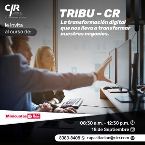TRIBU - CR  La transformación digital que nos lleva a transformar nuestros negocios
